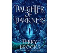 Terry Brooks – Daughter of Darkness: 2 – Copertina rigida