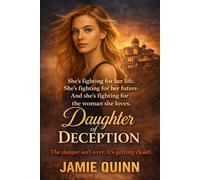 Daughter of Deception: Love was never part of the assignment