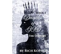 Daughter of God: The Orphan