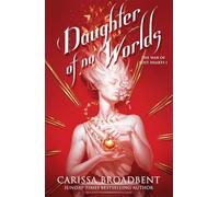 Daughter of No Worlds: 1