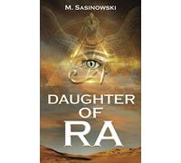 Daughter of Ra: Blood of Ra Book Two: 2