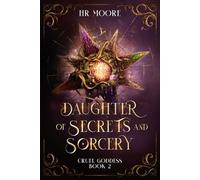 Daughter of Secrets and Sorcery: 2