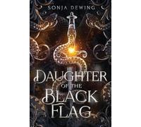 Daughter of the Black Flag: 1