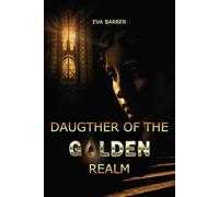 Daughter of the Golden Realm