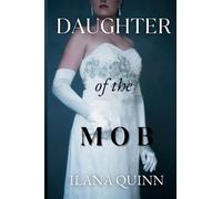 Daughter of the Mob: A 1950s Mafia Romance Story