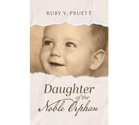 Daughter of the Noble Orphan