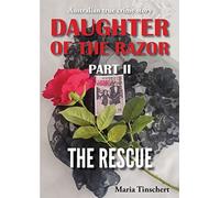 Maria Tinschert Daughter of the Razor Part II (Tascabile) Daughter of the Razor