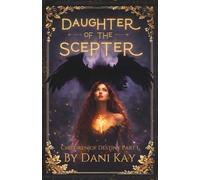 Daughter of the Scepter: (a paranormal dark romance): 1