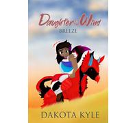 Daughter of the Wind: Breeze