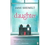 Daughter: The Gripping Sunday Times Bestselling Thriller and Richard & Judy Phenomenon