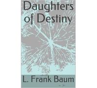 Daughters of Destiny