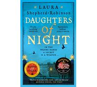 Daughters of Night: A Compulsive and Sordid Historical Mystery in Georgian London