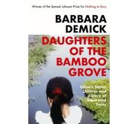 Daughters of the Bamboo Grove: China´s stolen Children and a Story of seperated Twins