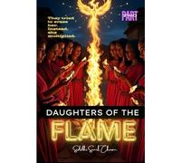 Daughters of the Flame: They tried to erase her. Instead, she multiplied.