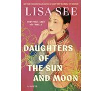 Daughters of the Sun and Moon: A Novel
