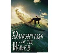 Daughters of the Waves (DVD) Vahine Fierro