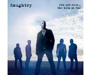 Daughtry It's Not Over...: The Hits So Far (CD) Album