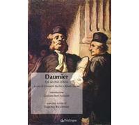 Daumier. Un occhio critico. Ediz. illustrata