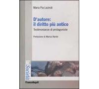 D'autore: il diritto più antico. Testimonianze di protagoniste