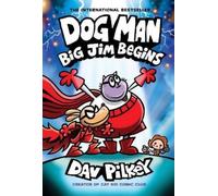 Dav Pilkey Big Jim Begins: A Graphic Novel (Copertina rigida) Dog Man