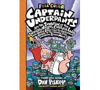Dav Pilkey Captain Underpants and the Invasion of the Incredi (Copertina rigida)