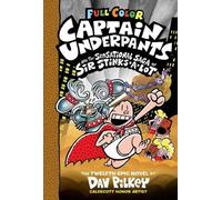 Dav Pilkey Captain Underpants and the Sensational Saga of Sir (Copertina rigida)