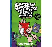 Dav Pilkey Captain Underpants: Two Super-Heroic Novels in One (Full (Tascabile)