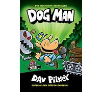 Dav Pilkey Dog Man 2: Von der Leine gelassen: Kinderbücher ab 8 Jahr (Tascabile)