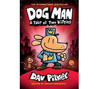 Dav Pilkey Dog Man 3: A Tale of Two Kitties HB (NE) (Copertina rigida) Dog Man