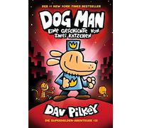 Dav Pilkey Dog Man 3: Eine Geschichte von zwei Kätzchen - Kin (Copertina rigida)
