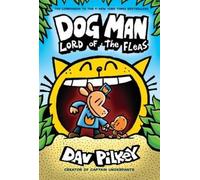 Dav Pilkey Dog Man: Lord of the Fleas: A Graphic Novel (Dog M (Copertina rigida)
