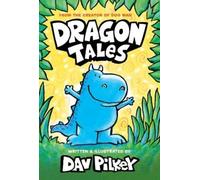 Dav Pilkey Dragon Tales (a Friend for Dragon, Dragon Gets By, (Copertina rigida)