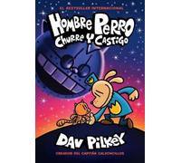 Dav Pilkey Hombre Perro: Churre Y Castigo (Dog Man: Grime and (Copertina rigida)