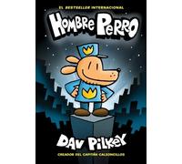 Dav Pilkey Hombre Perro (Dog Man) (Copertina rigida) Hombre Perro