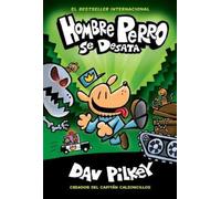 Dav Pilkey Hombre Perro Se Desata (Dog Man Unleashed) (Copertina rigida)