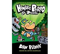 Dav Pilkey Hombre Perro Se Desata (Dog Man Unleashed) (Copertina rigida)