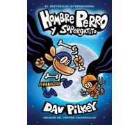 Dav Pilkey Hombre Perro Y Supergatito (Dog Man and Cat Kid) (Copertina rigida)