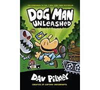 Dav Pilkey The Adventures of Dog Man 2: Unleashed (Tascabile) Dog Man