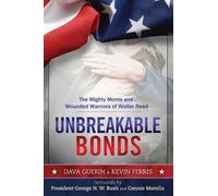 Dava Guerin Kevin Ferris Unbreakable Bonds (Copertina rigida)