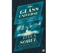 Dava Sobel The Glass Universe (Tascabile)