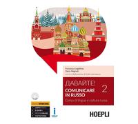 Davajte Comunicare in russo. Corso di lingua e cultura russa. Con CD Audi...