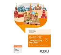 Davajte Comunicare in russo. Corso di lingua e cultura russa. Con Contenu...