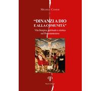 Libri Michele Cassese - Davanti A Dio E Alla Comunita. Vita Liturgica, Spiritual