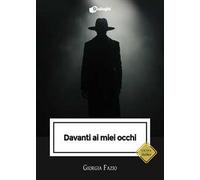 Davanti ai miei occhi