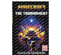 DaVaun Sanders Minecraft: The Tournament (Tascabile)
