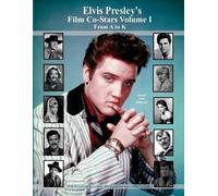 Davd Alan William Elvis Presley's Film Co-Stars Volume I from A to (Tascabile)