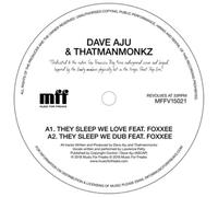 Dave Aju & Thatmanmonkz They Sleep We Love (Feat. Foxxee) (Vinyl LP) 12" Single