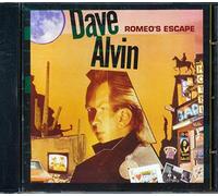 DAVE ALVIN - Romeo'S Escape