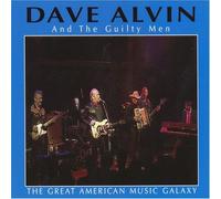 Dave Alvin - The Great American Music Galaxy