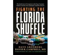 Dave Aronberg David R Campbell Fighting the Florida Shuffle (Copertina rigida)